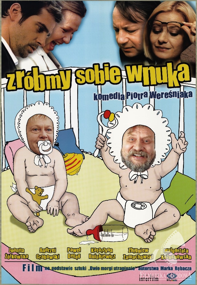 Zróbmy sobie wnuka